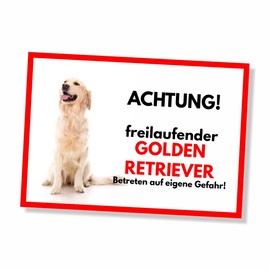 Golden Retriever Freilaufender Hund Dog Sign Saying Door Sign Dog Sign Warning Sign Gift Idea Safety Sign Dog Private Property Dog Warning Warning