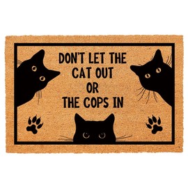 Funny Don’t Let The Cat Out or The Cops in Entryway Outdoor Floor Mat with Heavy-Duty PVC Backing Non Slip Cursive Natural Coconut Coir Brown Mat with Black Font 23.7 x 15.7 inch