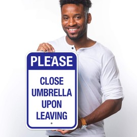 Sigo Signs, Notice Close Umbrella Upon Leaving Sign, Pool Sign, 12x18 Inches, 55 mil Thick HDPS (high Density polystyrene), Made in USA
