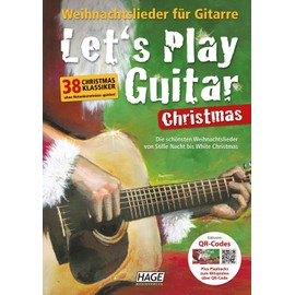 Let's Play Guitar Christmas: 38 Weihnachtslieder für Gitarre