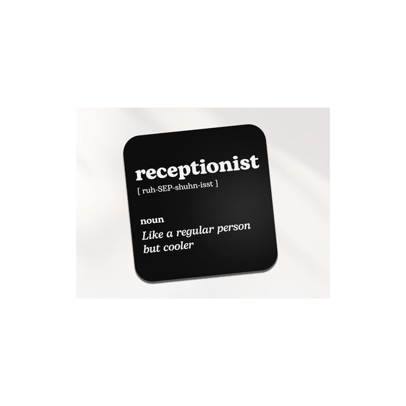 Receptionist Square Coaster - Work New Job Dictionary Regular But