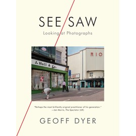 See/Saw: Looking at Photographs
