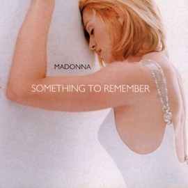 Something To Remember (180 Gram Vinyl) by Madonna [Vinyl]