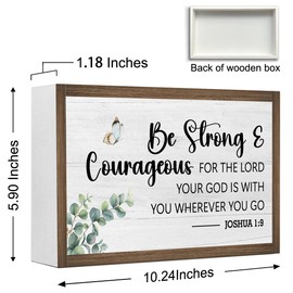 Joshua 1:9 Wooden Box Sign Decor,Be Strong and Courageous Scripture Religious 10.3x6 Inches Wood Block Prayer Sign for Christian Home Office Shelf Wall Decor