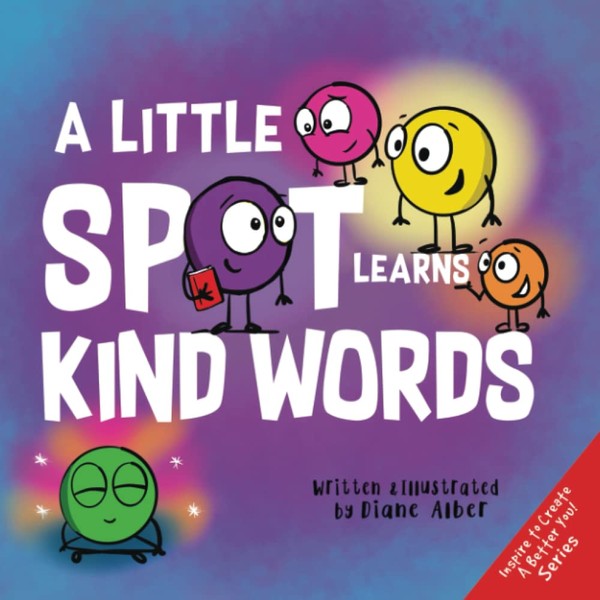 A Little SPOT Learns Kind Words (Inspire to Create A