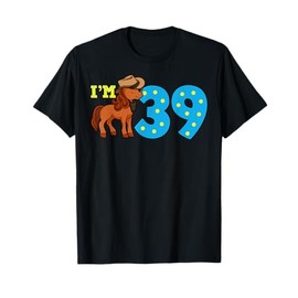 Cowboy 39th Birthday Party Rodeo Hat Horse Rider Ranch Theme T-Shirt
