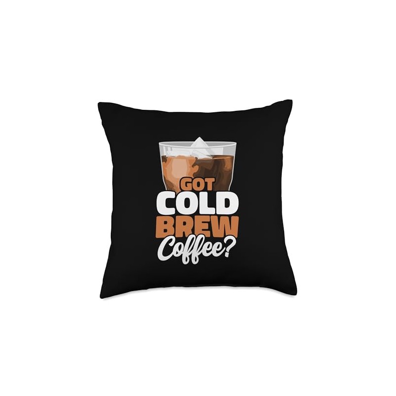 Got Cold Brew Coffee? Iced Coffee Throw Pillow