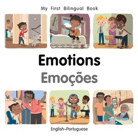 My First Bilingual Book–Emotions (English–Portuguese)