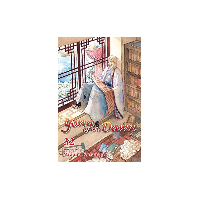 Yona of the Dawn, Vol. 32 (Volume 32)