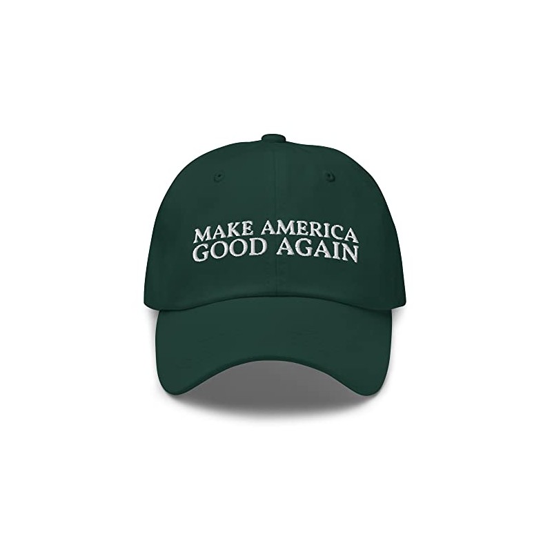 Make America Good Again Dad Hat - Funny Embroidered Cap