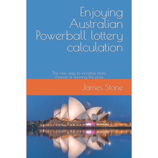 Enjoying Australian Powerball lottery calculation: The new way to increase