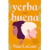 Yerba Buena: A Novel