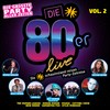 Die 80er Live Vol. 2 - die Größten Hits der