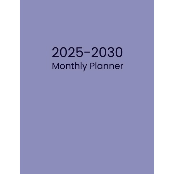2025-2030 Monthly Planner: Six Year with Federal Holidays (Light Purple)