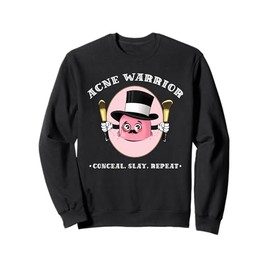 Acne Warrior: Conceal Slay Repeat Pimples Face Acne Makeup Sweatshirt