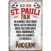 Tin Sign with German Text "Ich bin St. Pauli Fan"