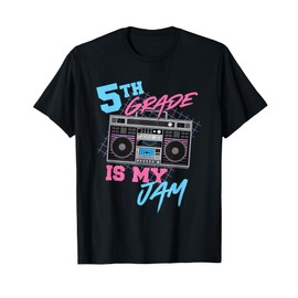 5th Grade Is My Jam - Vintage 80s Boombox Teacher Student T-Shirt