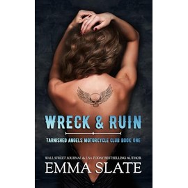 Wreck & Ruin (Tarnished Angels Motorcycle Club)