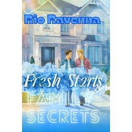 Fresh Starts, Family Secrets