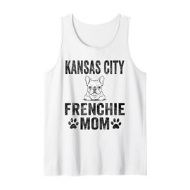 Kansas City Frenchie Mom Gift French Bulldog MO Dog Lover Tank Top