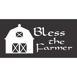 Barking Sand Designs Bless The Farmer - Die Cut Vinyl Window Decal/Sticker for Car/Truck