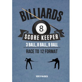 Billiards Score Keeper: Pool Score Sheets, Race to Twelve