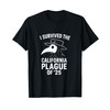 Funny Doctor California Plague Survivor 2025 Sarcastic Humor T-Shirt