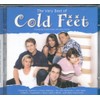 The Very Best Of Cold Feet