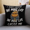 MKONY Chicken Nugget Pillow Case Didn't Choose The Nug Life
