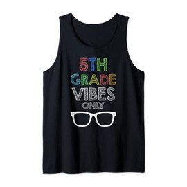 5th Grade Vibes Sunglasses Back To School Gift Tank Top