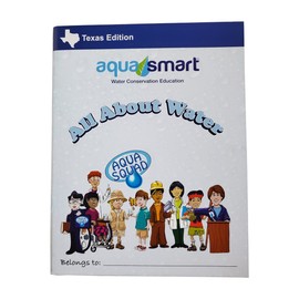 AquaSmart Conserve Planet STEAM-Based Water Conservation Learning, Glossy Non-Fiction Graphic All About Water Book with Writing and Activities, Texas Edition, Ages 8-12 CP1021