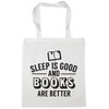 Hippowarehouse Sleep is good and books are better Tote Shopping