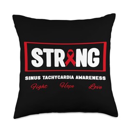 Sinus Tachycardia Strong Shirt - Sinus Tachycardia Awareness Throw Pillow