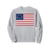 Betsy Ross 13 Star American Flag Distressed Sweatshirt
