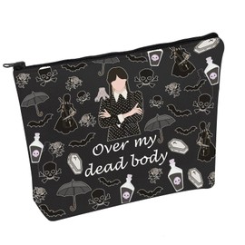Wednesday Inspired Makeup Bag Wednesday Addams Movie Merch Cosmetic Bag Morticia Fans Gift Over My Dead Body Makeup Bag (Dead Body blk ca)