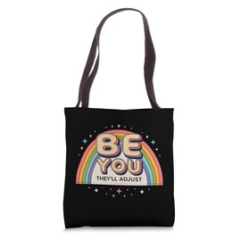80s Retro Rainbow Be You They'll Adjust Pride Art Tote Bag