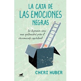La caja de las emociones negras: La depresión como una oportunidad para el crecimiento espiritual: La depresión como una oportunidad para el crecimiento espiritual