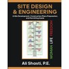 SITE DESIGN & ENGINEERING: A Site Development, Construction Plans Preparation,