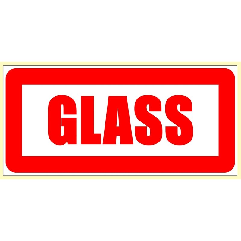 Large Caution "Glass" Stickers. 64 Large Caution "Glass" Labels. 4