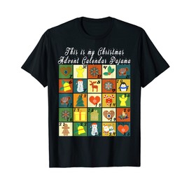 This Is My Christmas Advent Calendar Pyjamas - Christmas Pun T-Shirt, black