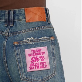 I'm Not Clearing Up S Unless They Say I'm Ugly Iron On Patch, Funny Embroidered Applique Patches for Clothes Caps T-shirt Jeans Jackets Backpacks, Fashionable embroidery patches for girls Women (Pink)