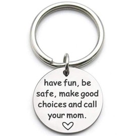 Jude Jewelers Stainless Steel Inspirational Mantra Family Secret Worlds Mother Father's Day Keychain Pendant (have fun, be safe, make good choices and call your mom)