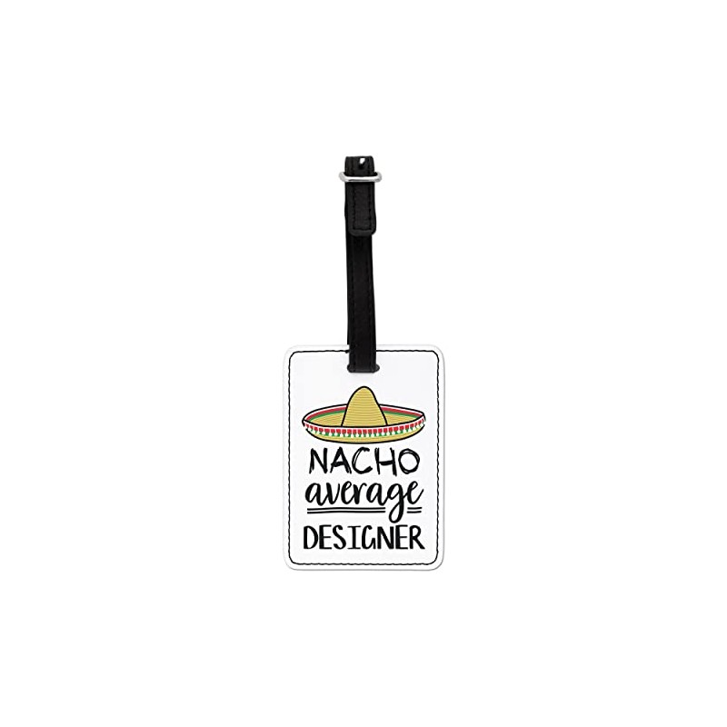 Gift Base Nacho Average Designer Visual Luggage Tag with Black