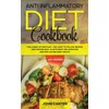 Guy Saloniki Anti Inflammatory Diet Cookbook: The 3 Week Action