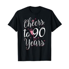 Cheers To 90 Years 90th Birthday T-Shirt