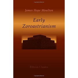 Early Zoroastrianism