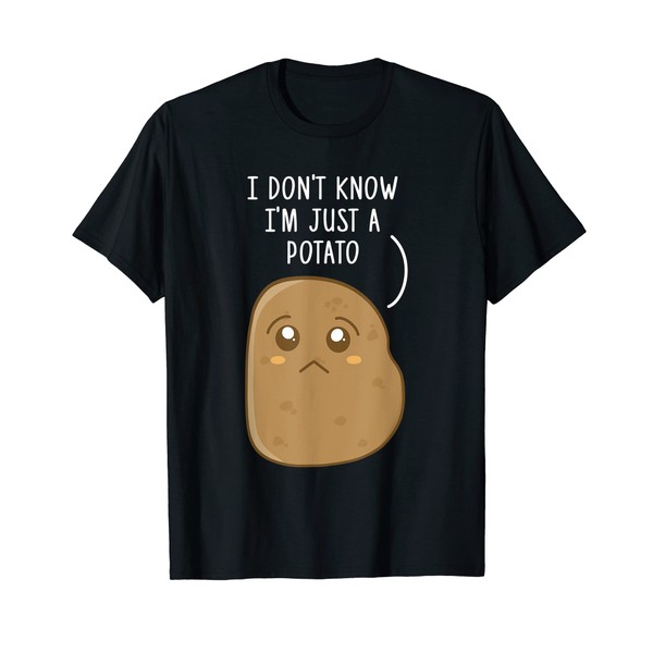 potato gifts, i don't know i just a potato, potato