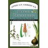 African American Home Remedies: A Practical Guide with Usage and