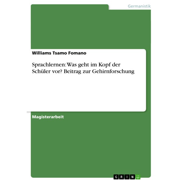 Sprachlernen: Was geht im Kopf der Schüler vor? Beitrag zur