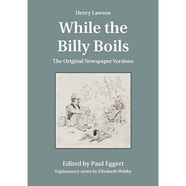 While the Billy Boils: The Original Newspaper Versions